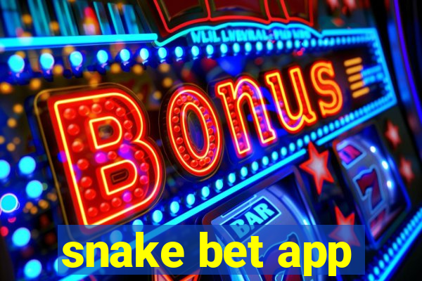 snake bet app